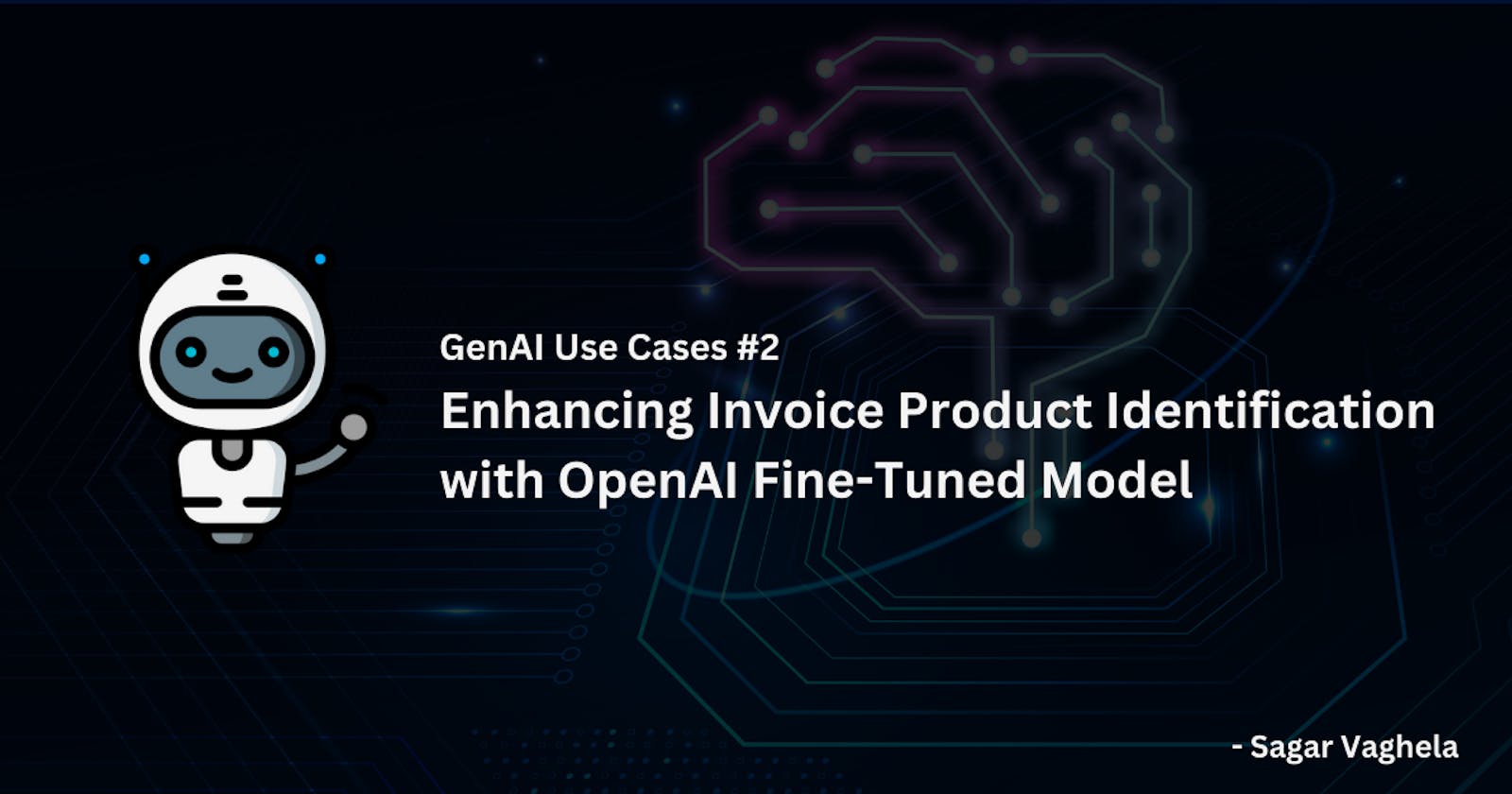GenAI Use Cases #2: Enhancing Invoice Product Identification with OpenAI Fine-Tuned Model