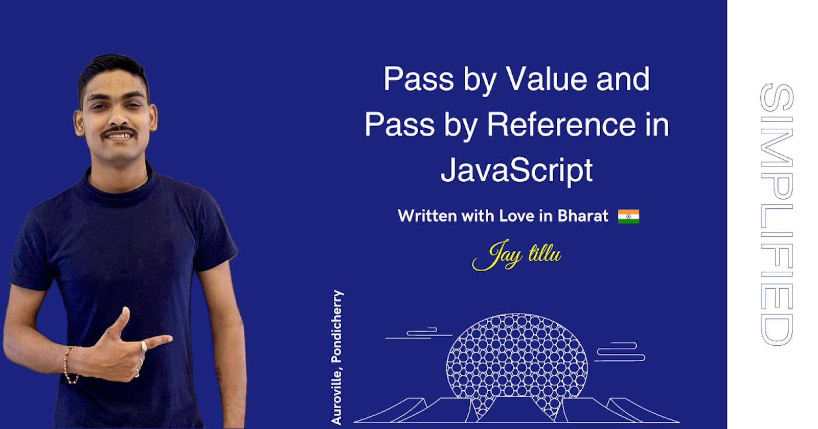 JavaScript Pass by Value and Pass by Reference - Simplified
