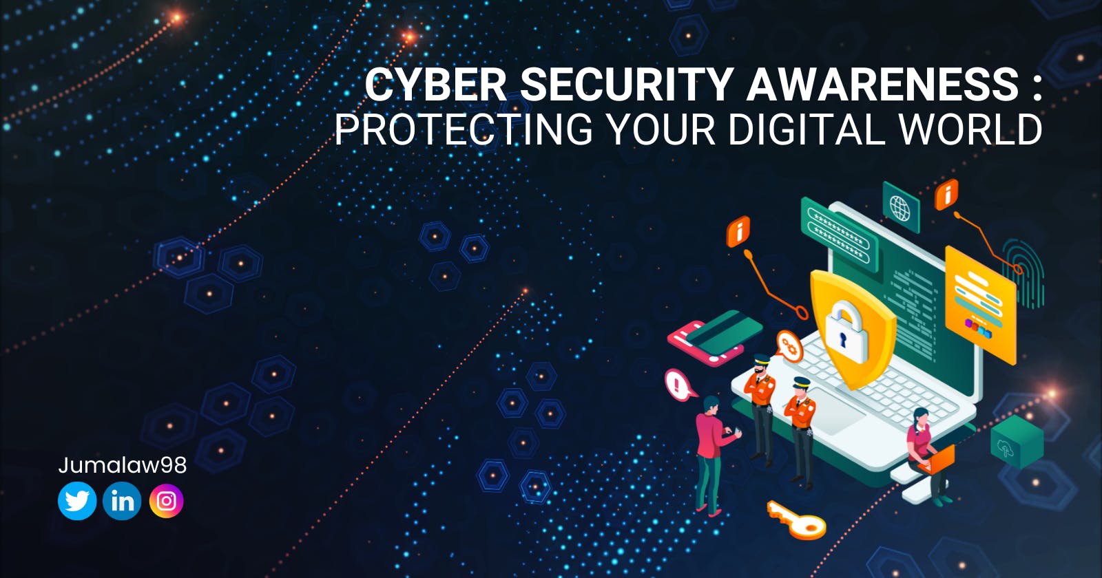 Cyber Security Awareness Month: Protecting Your Digital World