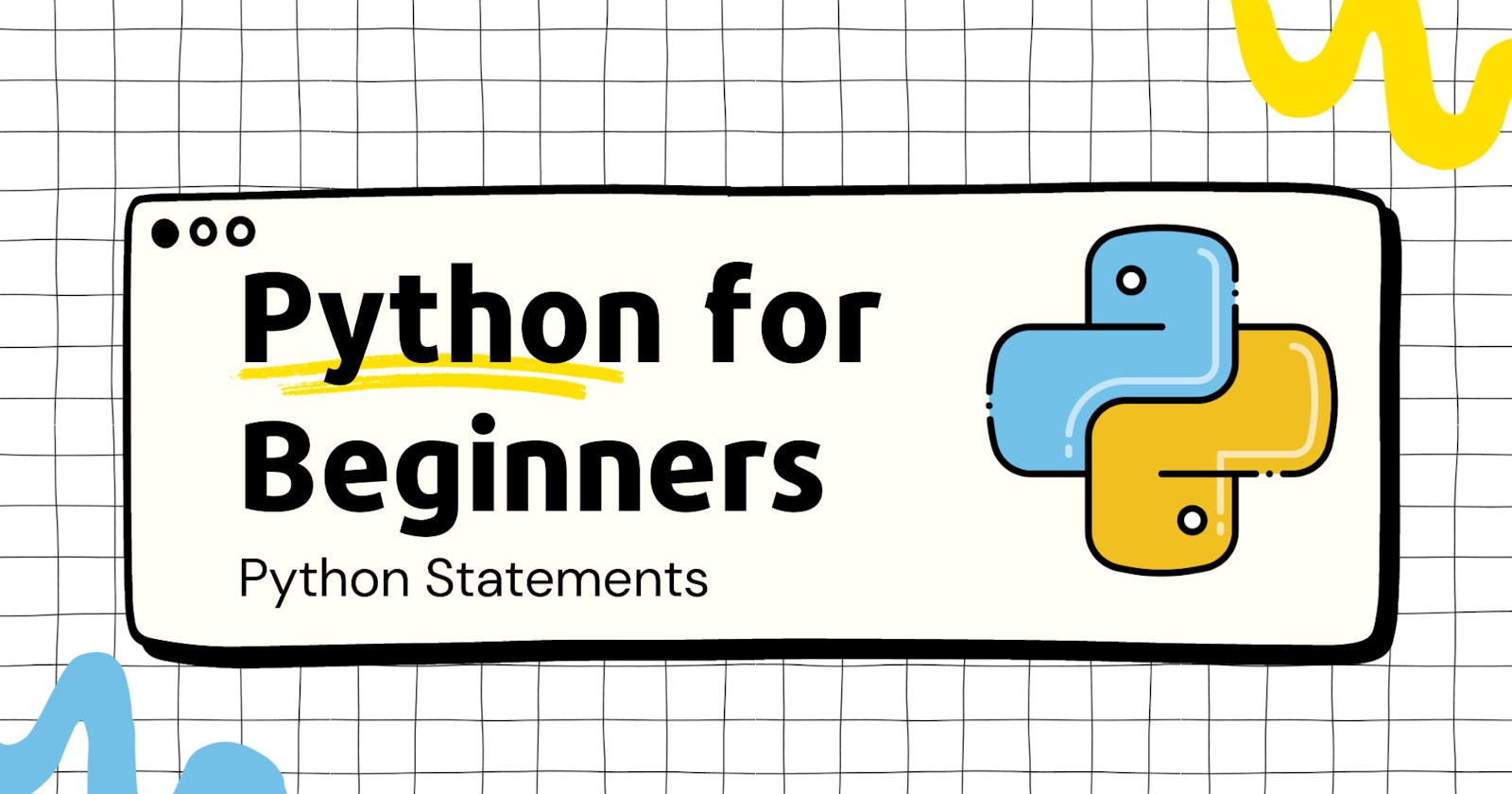 Python Statements for Beginners