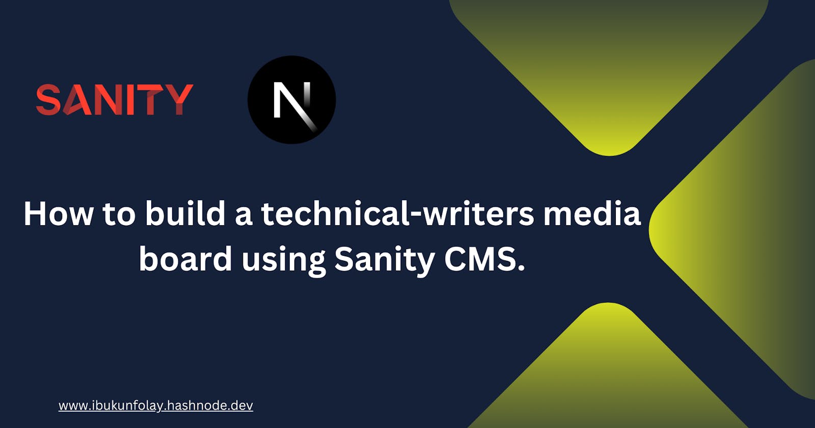 How to build a technical-writers media board using Sanity CMS.
