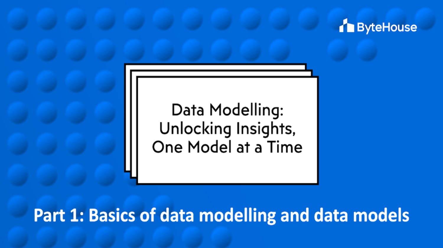Basics of data modelling and data models