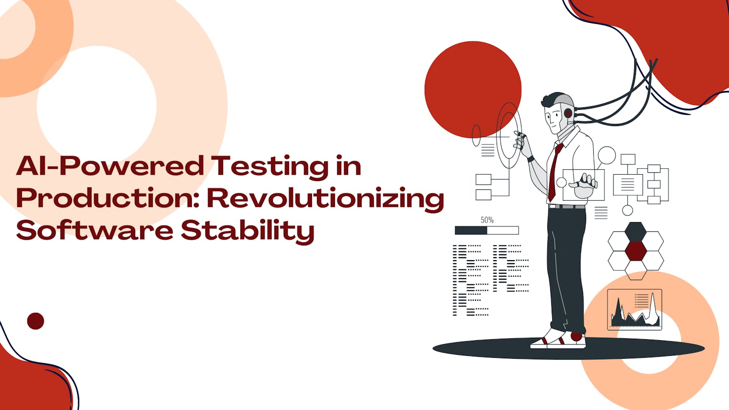 AI-Powered Testing in Production: Revolutionizing Software Stability