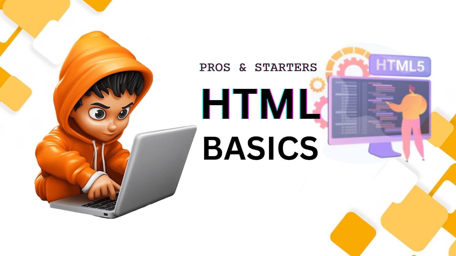 HTML Basics: A Simplified Guide to HTML Tags and Elements