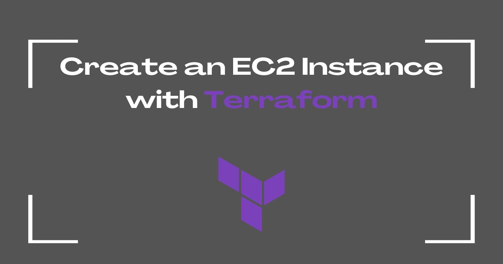 Creating an EC2 Instance with Terraform