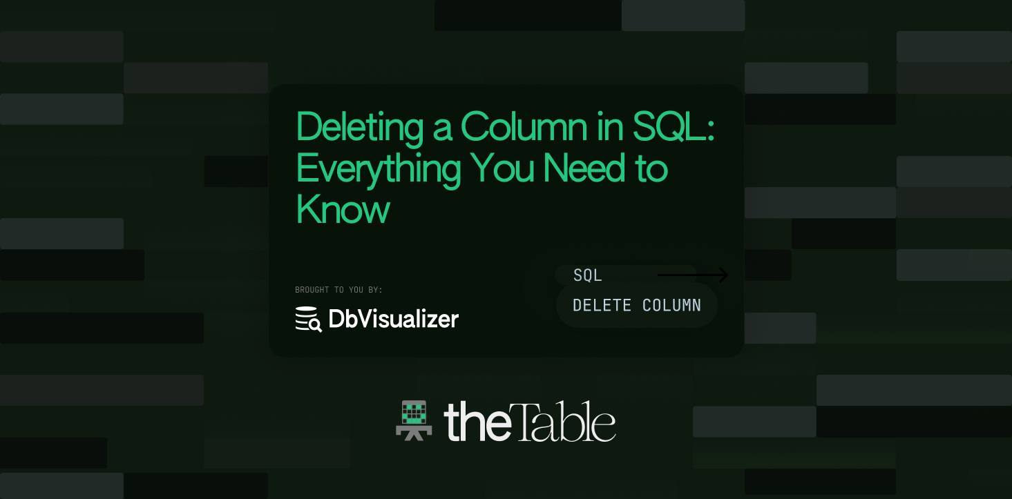 Deleting a Column in SQL: Everything You Need to Know