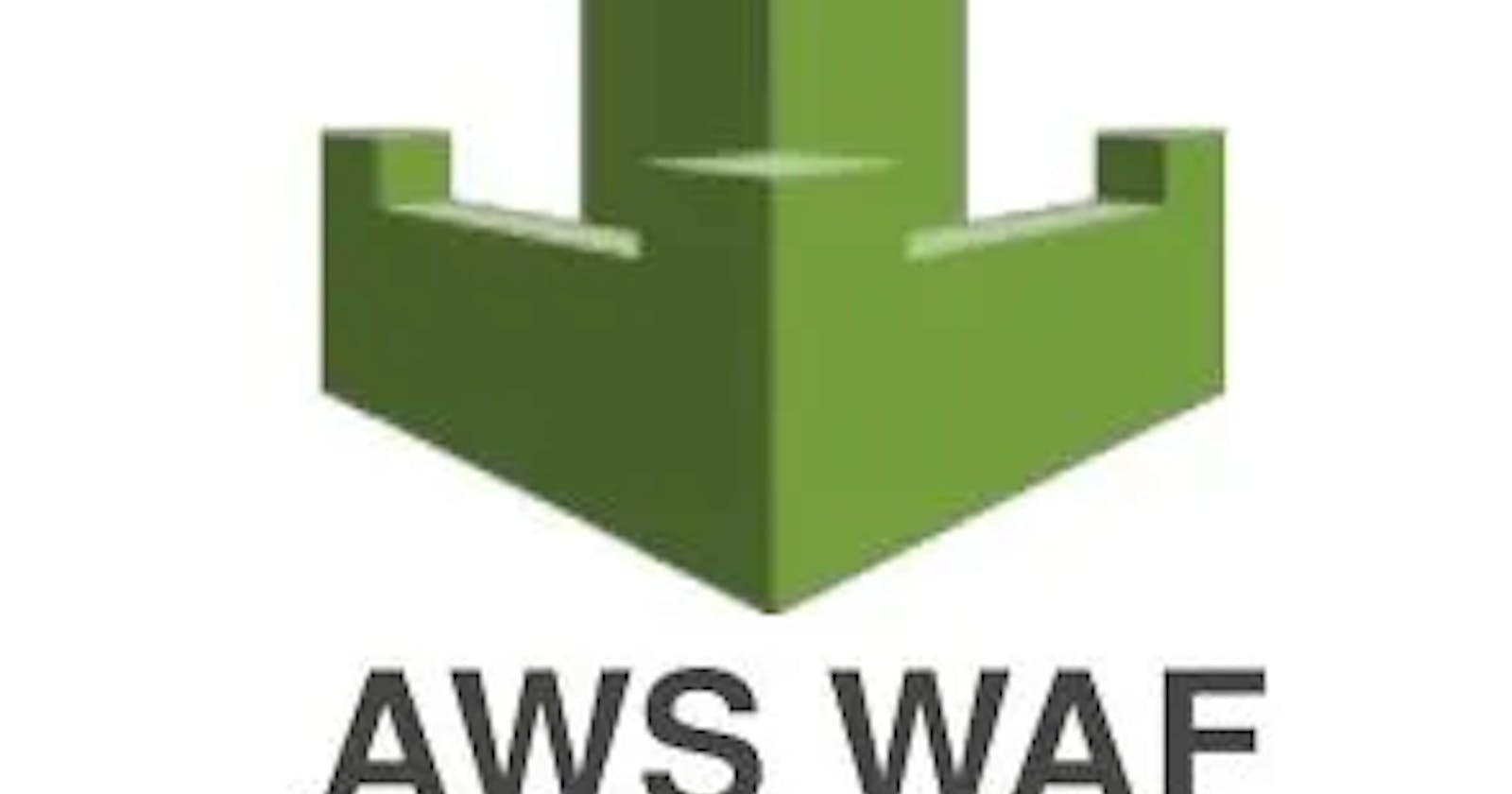 Securing Your Applications: Deploying AWS WAF with Terraform