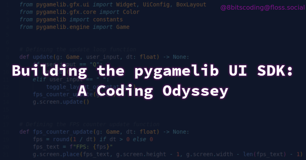 Building the pygamelib UI SDK: A Coding Odyssey