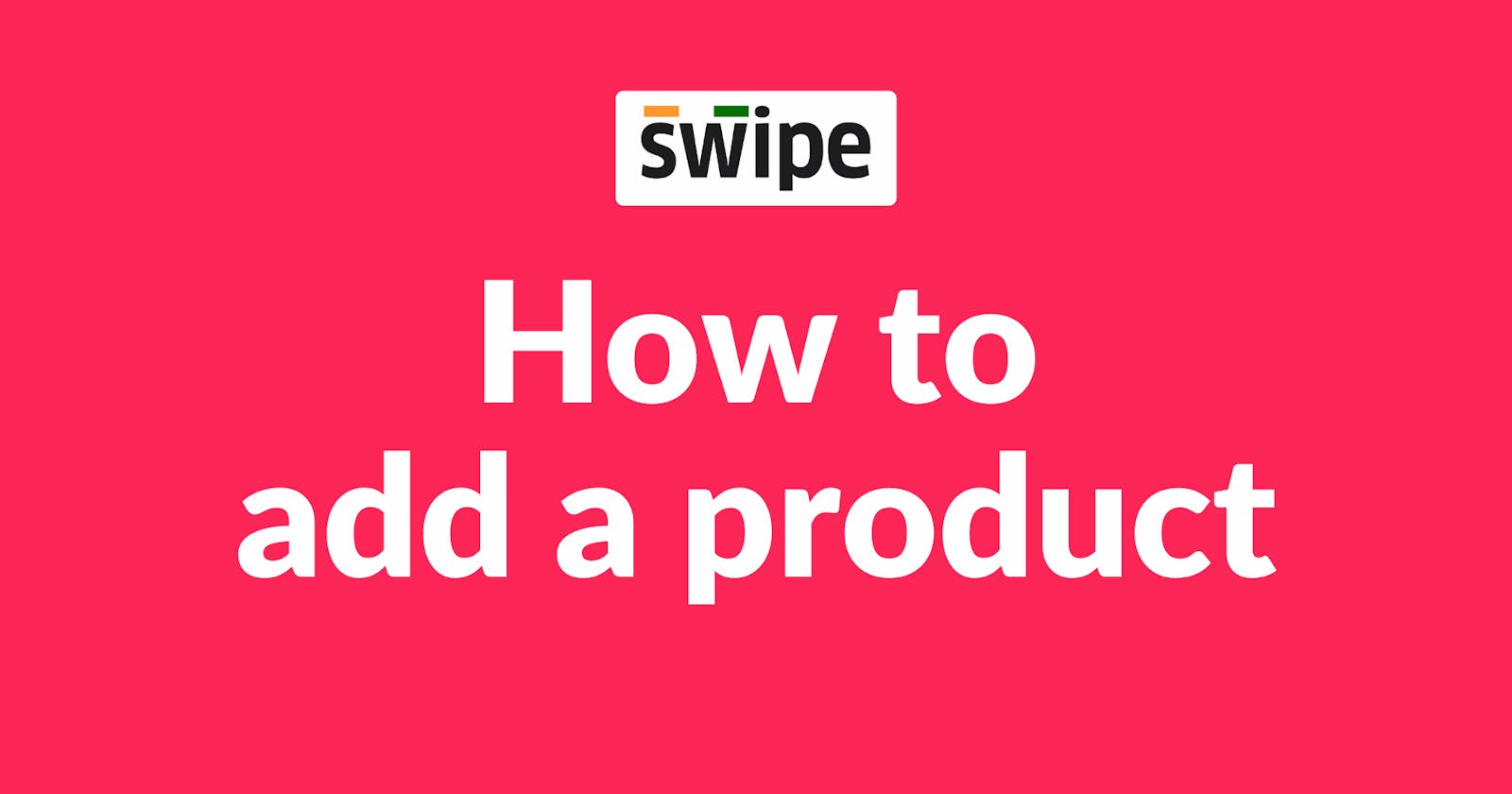 How to add a product on the web.