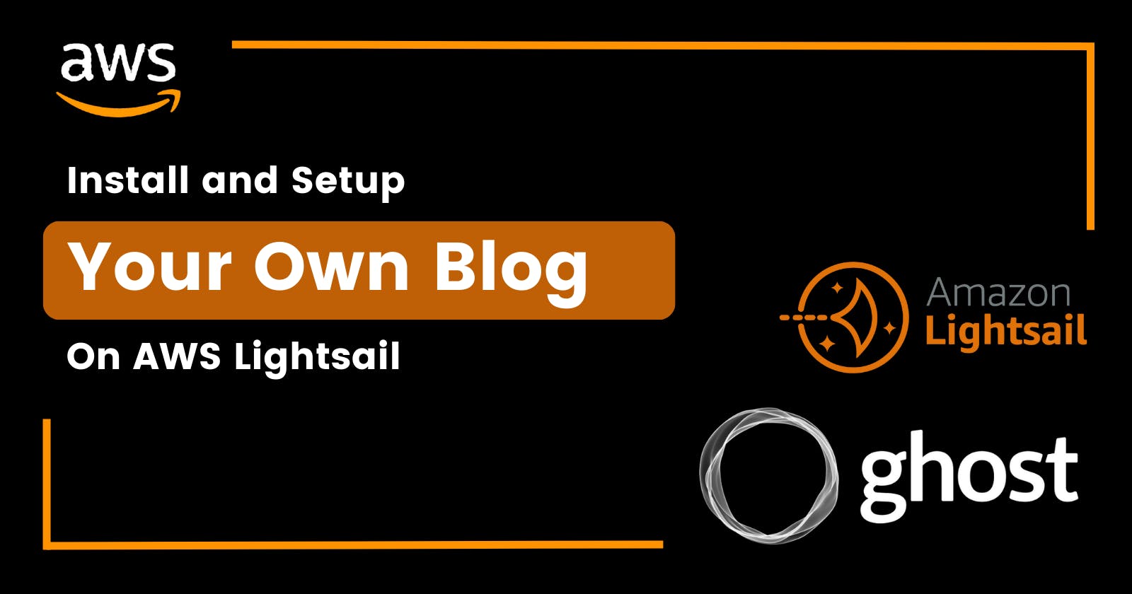 How to Install and Set Up a Ghost Blog on AWS Lightsail - Step by Step Tutorial