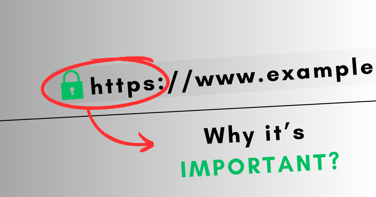Why HTTPS is important? Reasons why should we opt for HTTPS