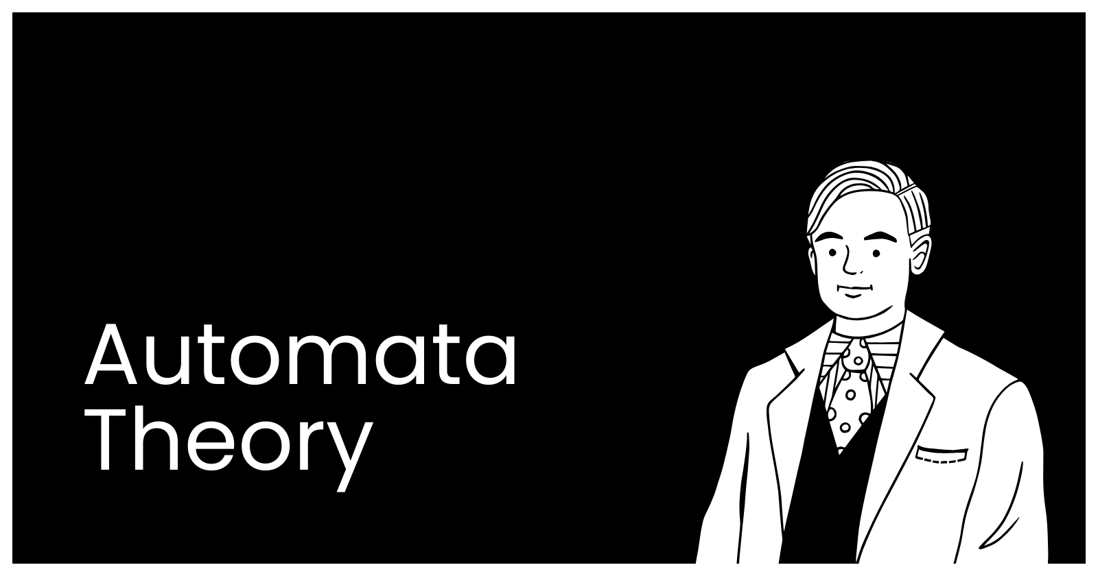 Introduction to Automata Theory