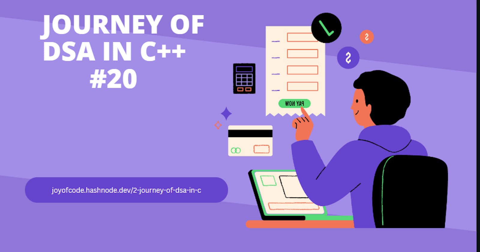 #20.Journey to DSA in C++