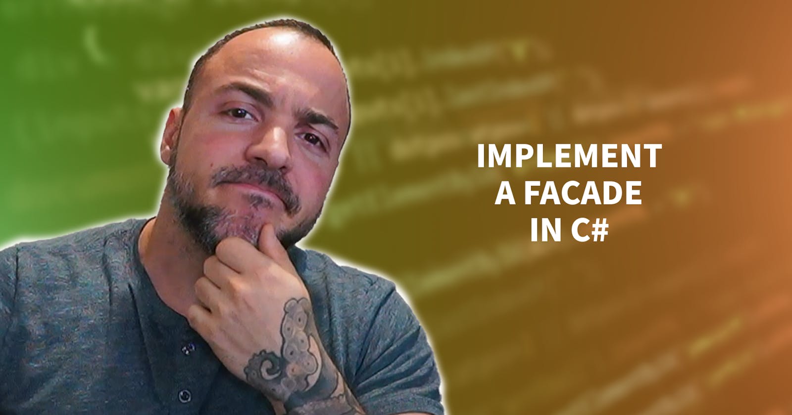 How To Implement The Facade Pattern In C# For Simplified Code And Increased Efficiency
