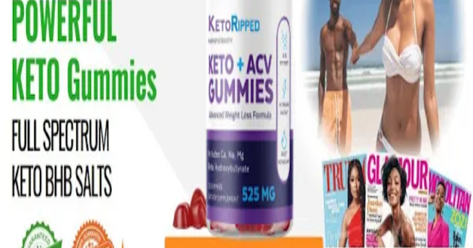Keto Ripped ACV Gummies – Does It Really Works For Weight Loss? Update