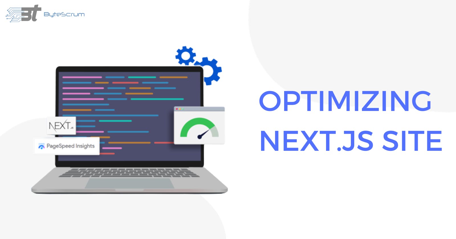 Optimizing Next.js Apps for Speed and Performance: Best Practices