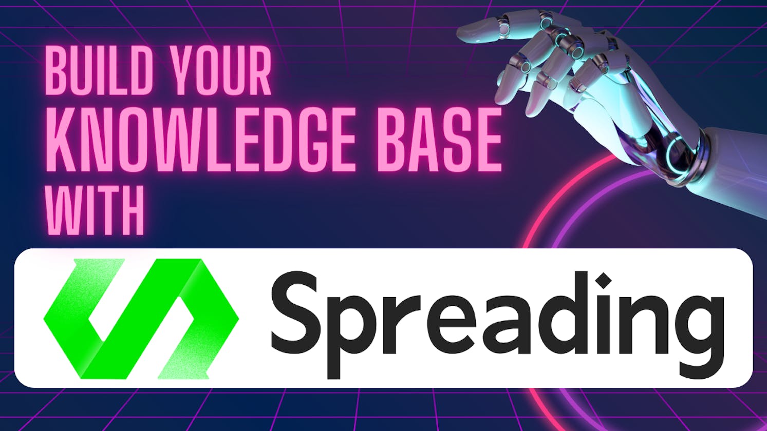 Build your knowledge base with Spreading