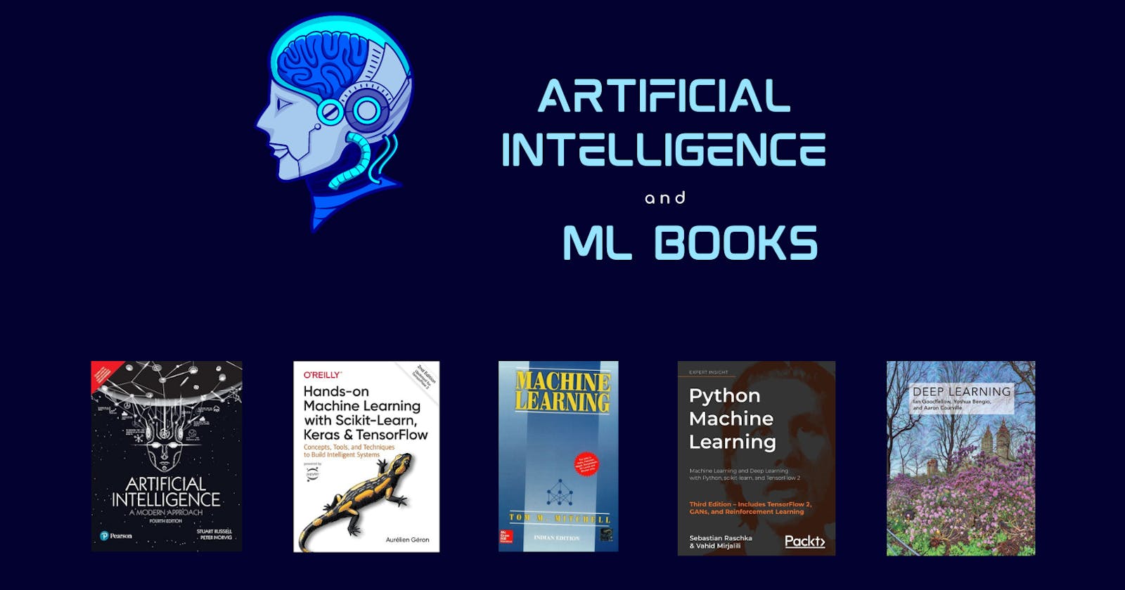 Essential Books for Artificial Intelligence and Machine Learning Enthusiasts