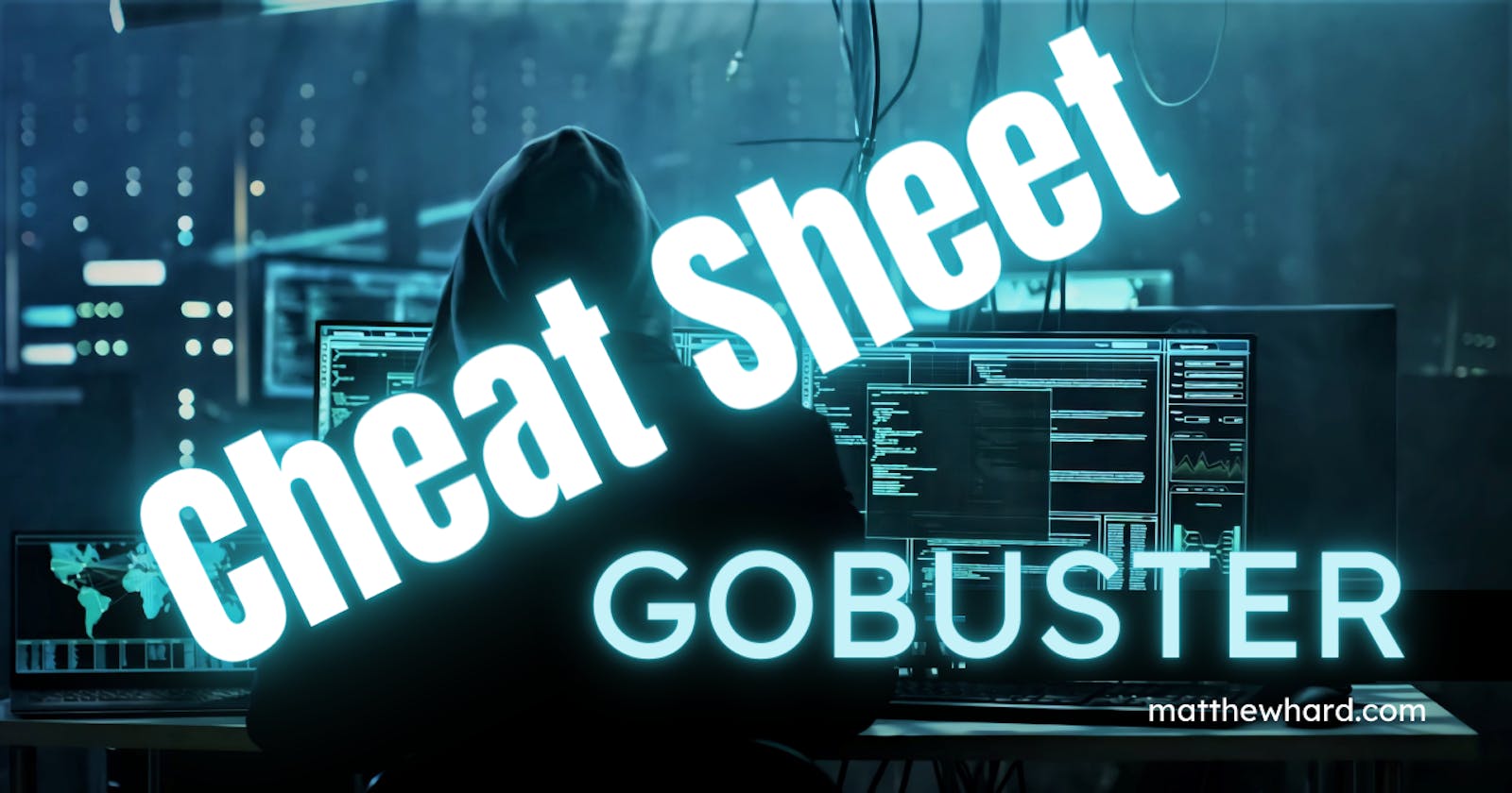 Gobuster Cheat Sheet
