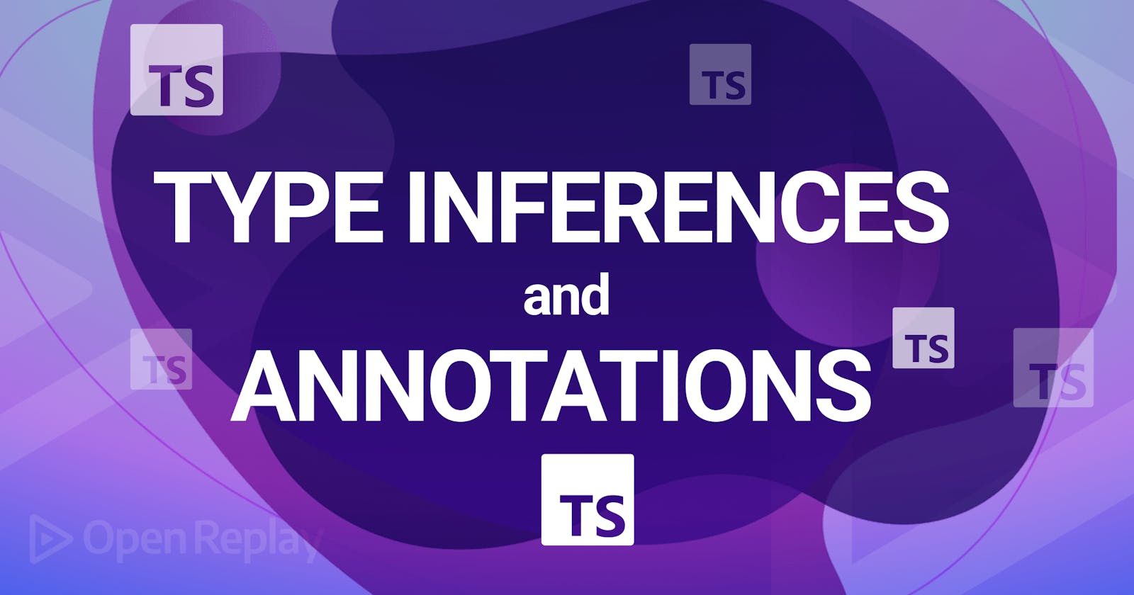Type Inferences And Annotations In TypeScript