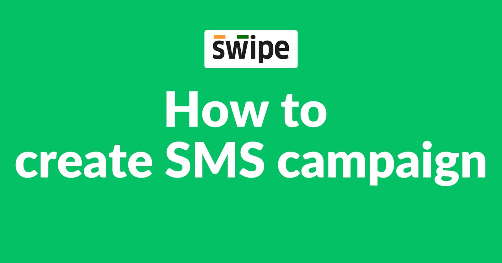 How to create an SMS campaign on the web