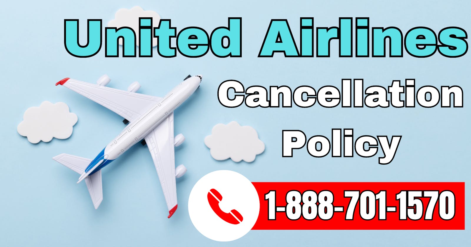 United Airlines Cancellation Policy: Your Complete Guide