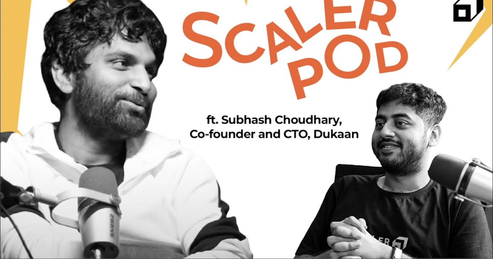 Key Podcast Takeaways: Wisdom from CTO Subhash Choudhary