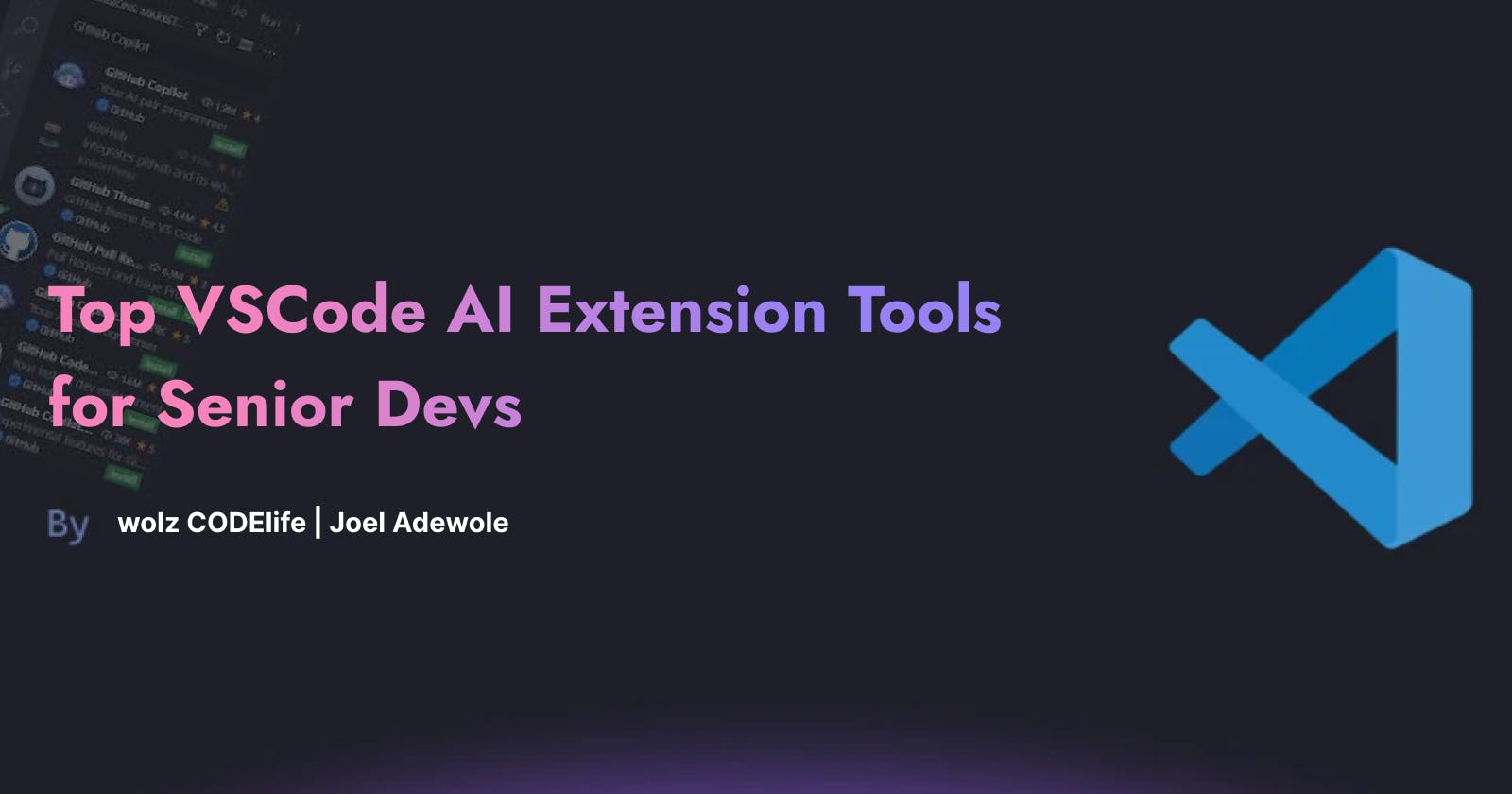 Top VSCode AI Extension Tools for Senior Devs