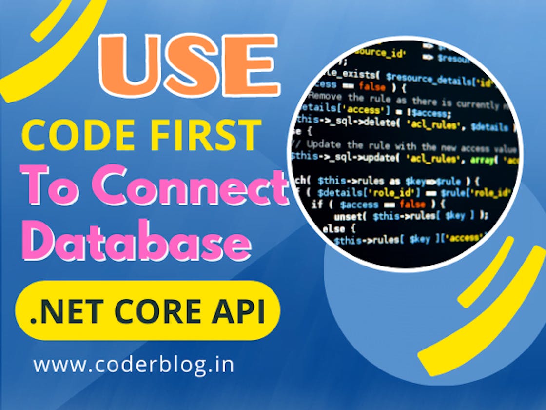 Use code first to connect database in .Net Core API