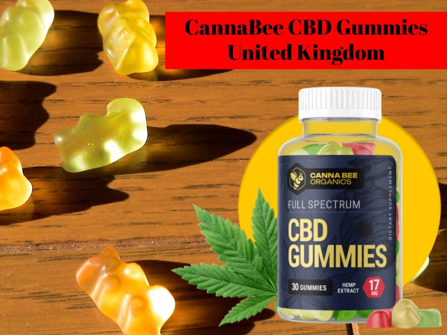 Canna Bee CBD Gummies Reviews - Reduce Anxiety, Sadness & Chronic Pain! Show More Results!
