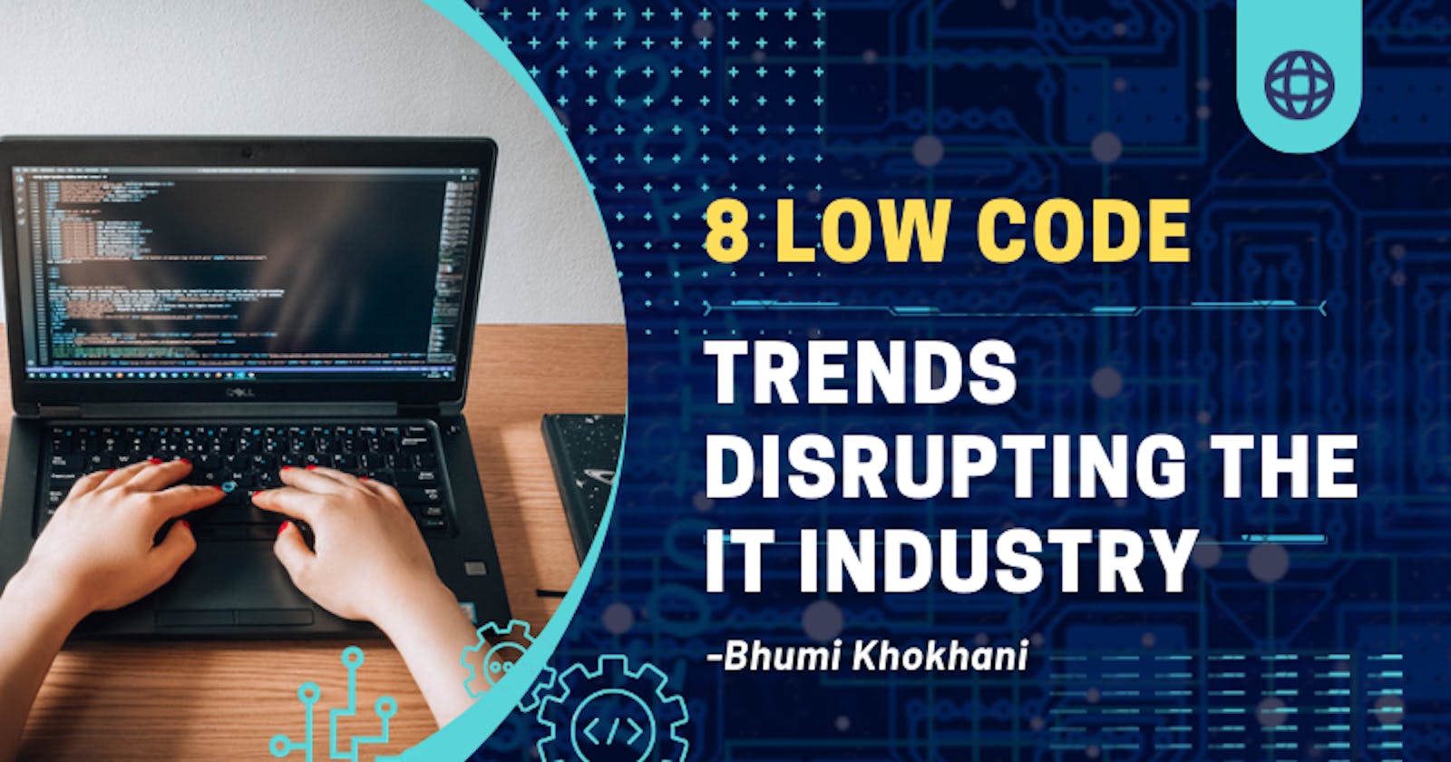8 Low code trends disrupting the IT industry