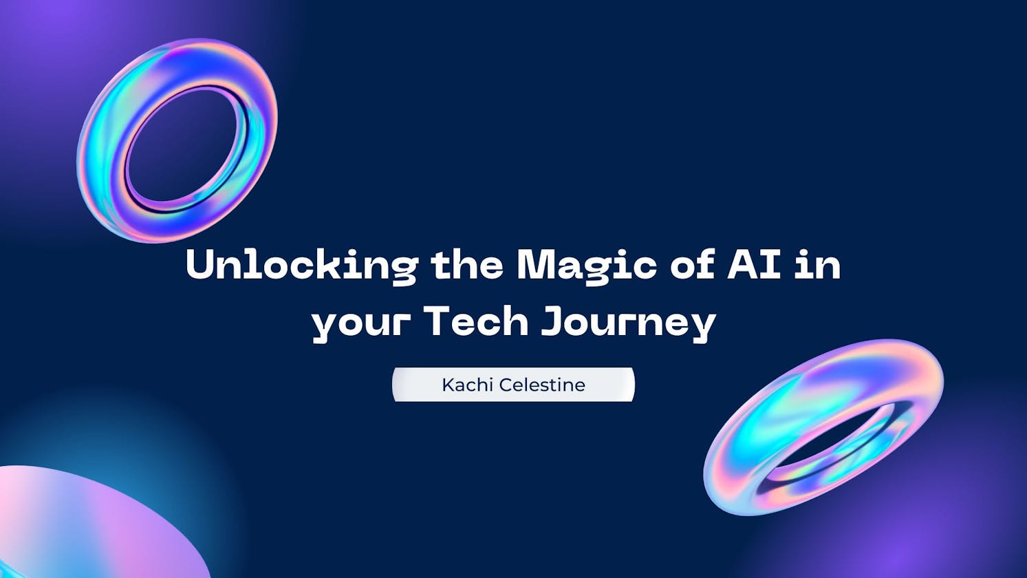 Unlocking the Magic of AI in your Tech Journey