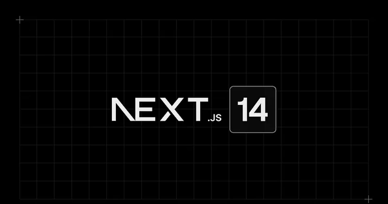 Next.js 14: All you need to know