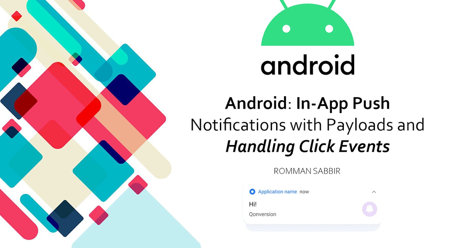 Android: In-App Push Notifications with Payloads and Handling Click Events
