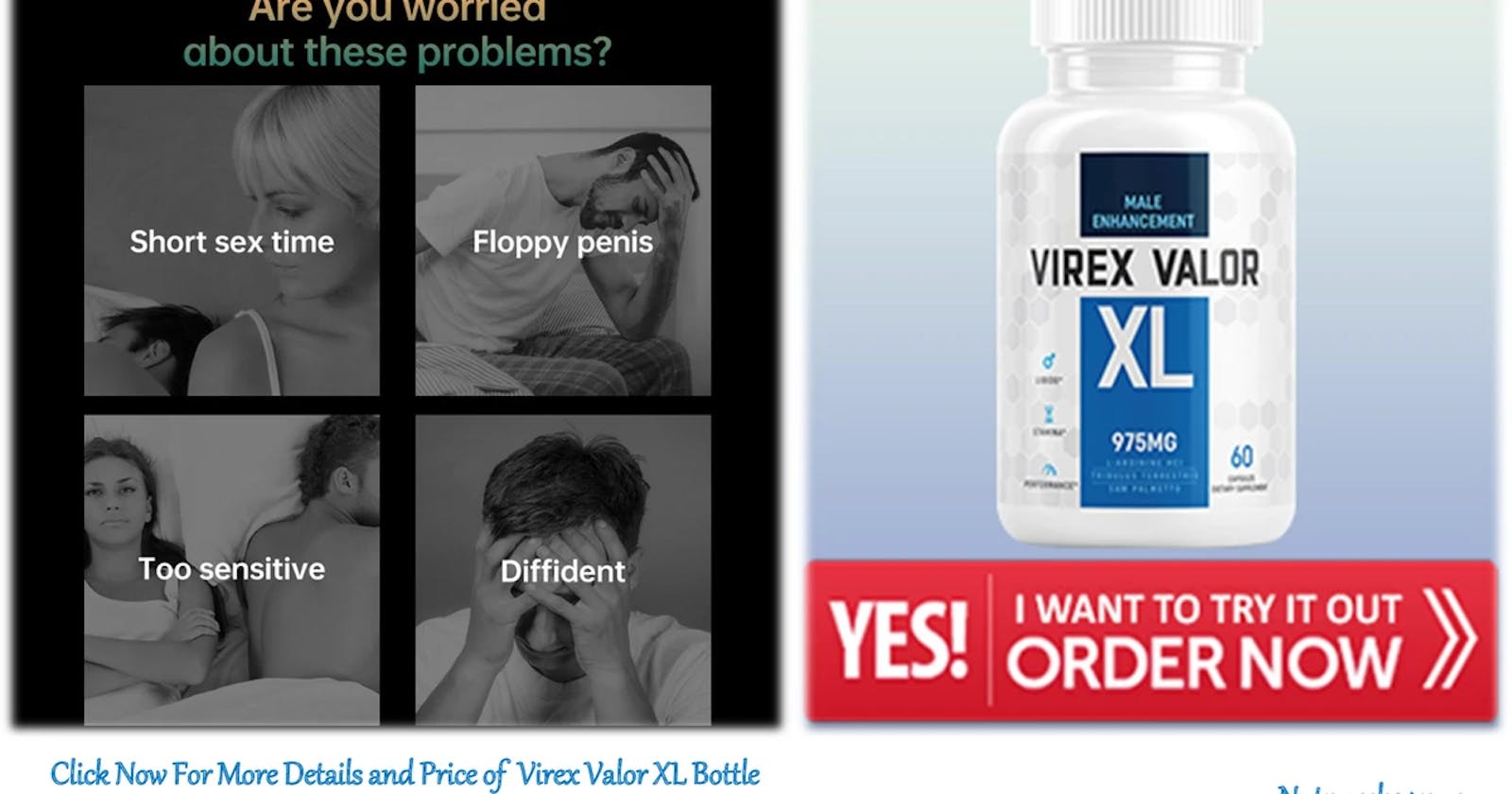 Virex Valor XL Male Enhancement Ingredients | Scam Or Legit?