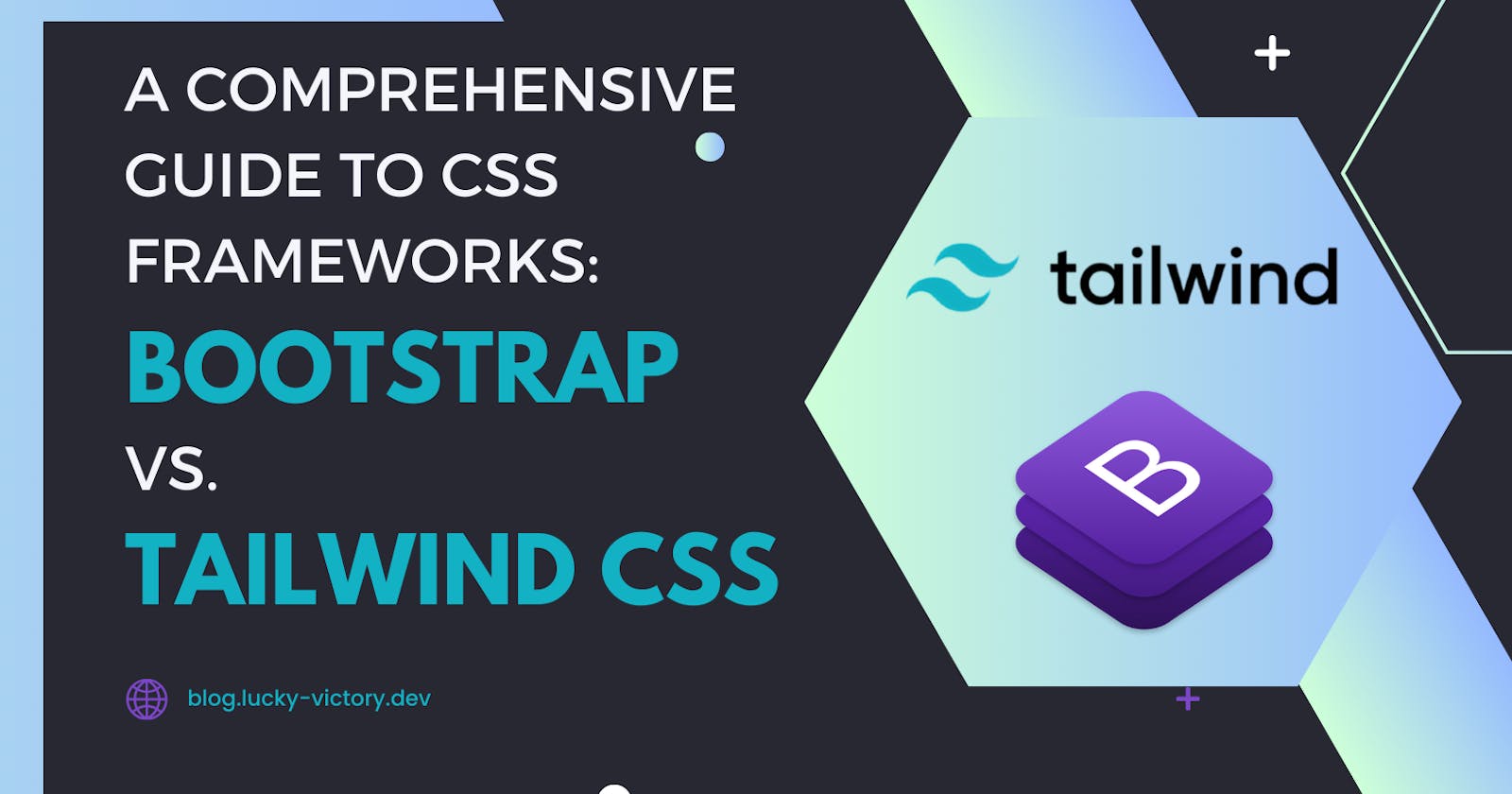 A Comprehensive Guide to CSS Frameworks: Bootstrap vs. Tailwind CSS