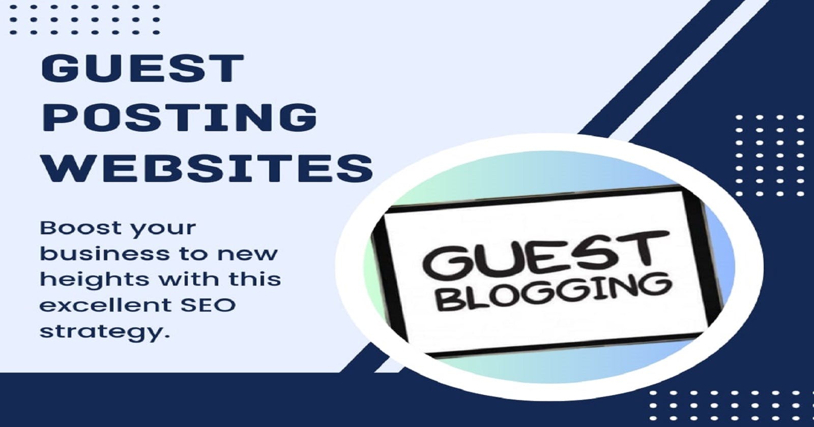 Guest Posting Sites: Boost Your Online Visibility