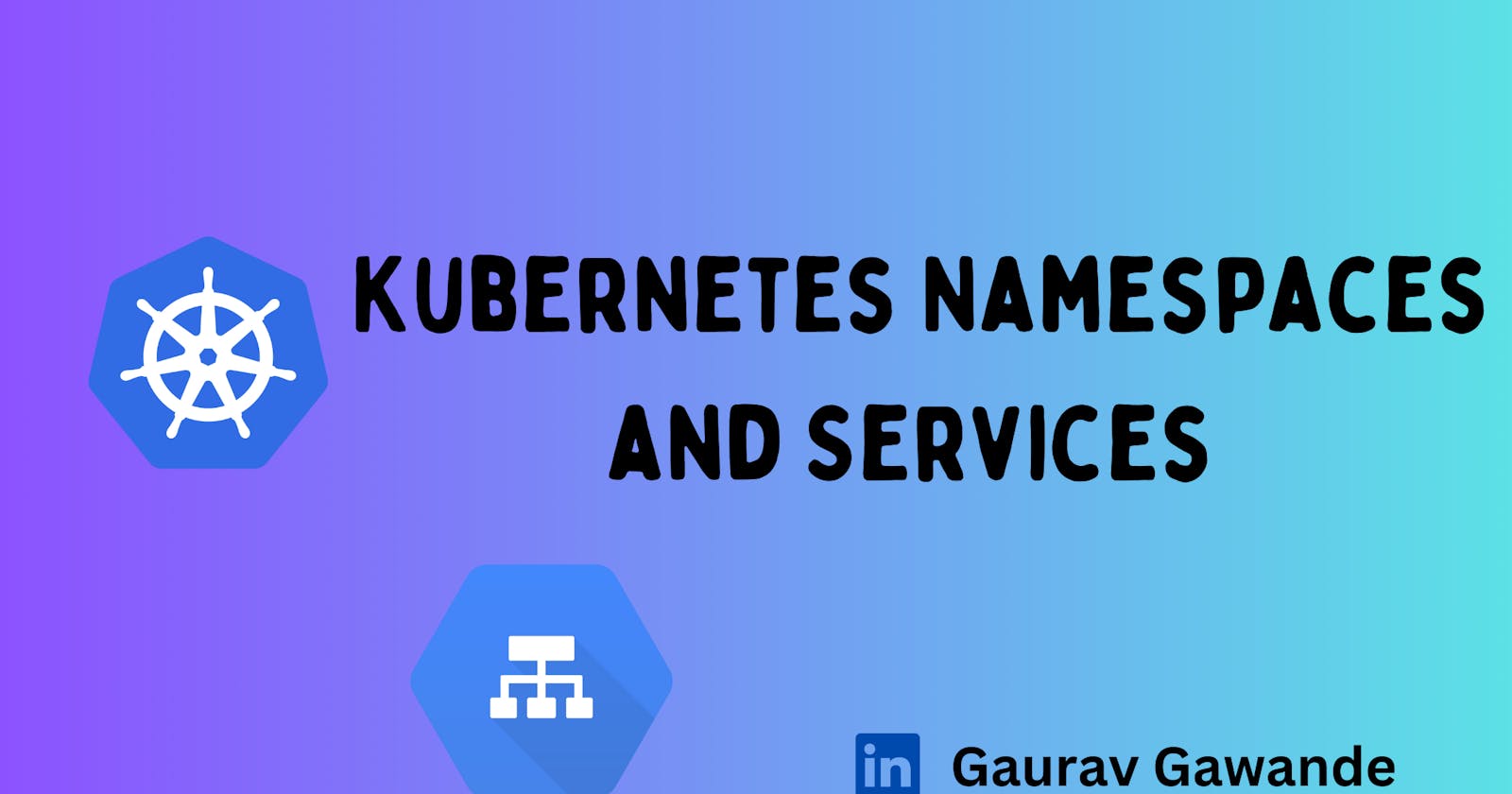 Working with Namespaces and Services in Kubernetes