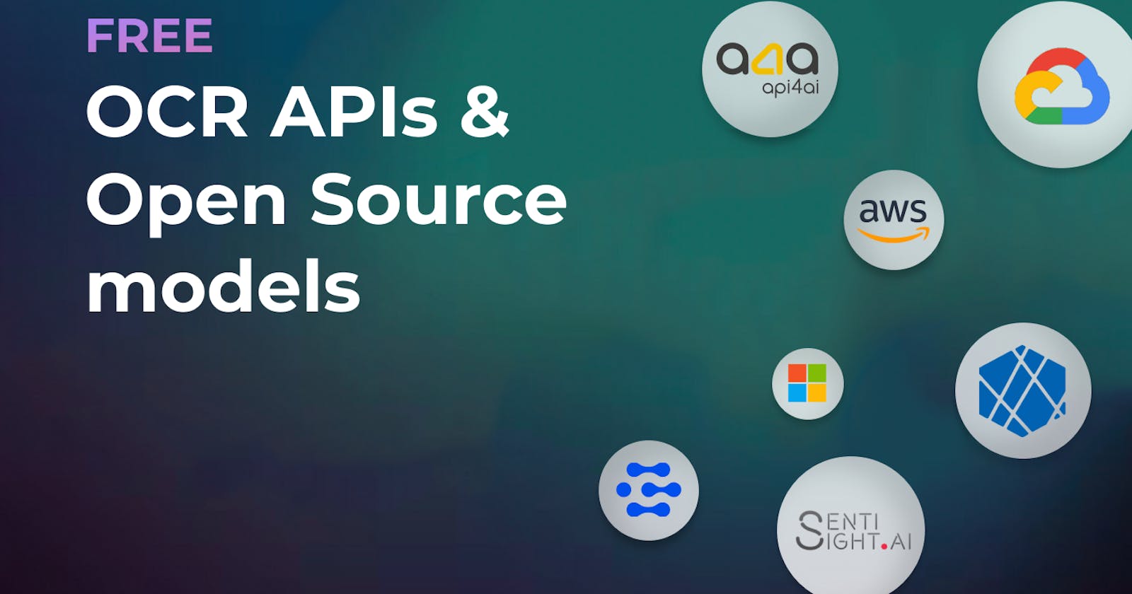 Top Free OCR tools, APIs, and Open Source models