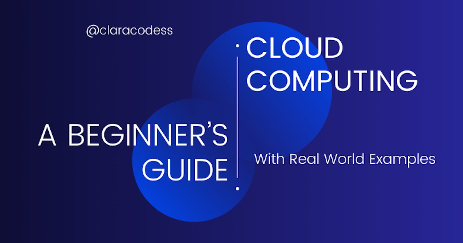 Cloud Computing 101: A Comprehensive Beginner's Guide