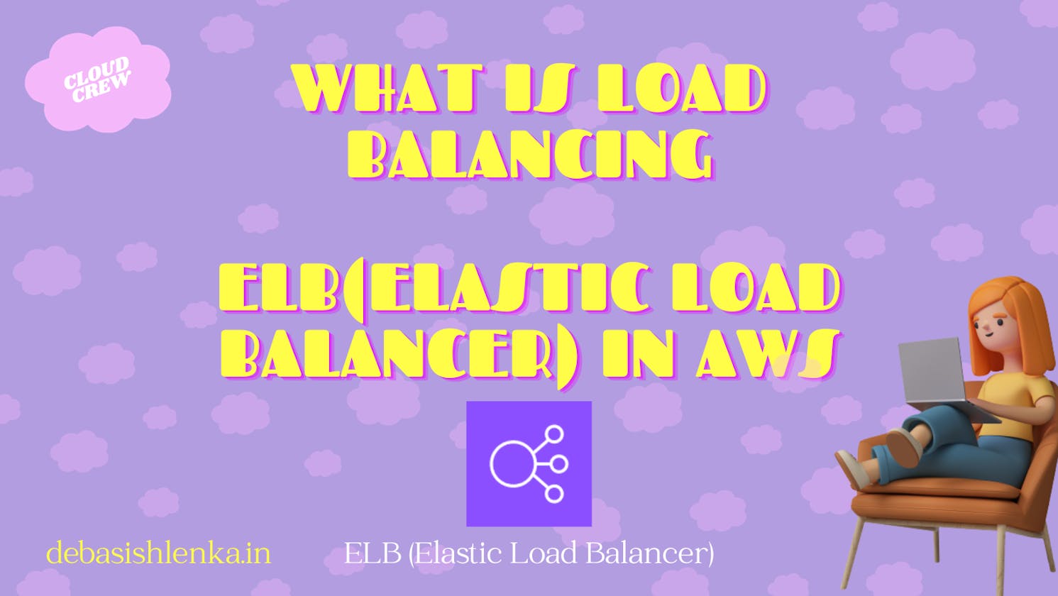 What is load Balancing