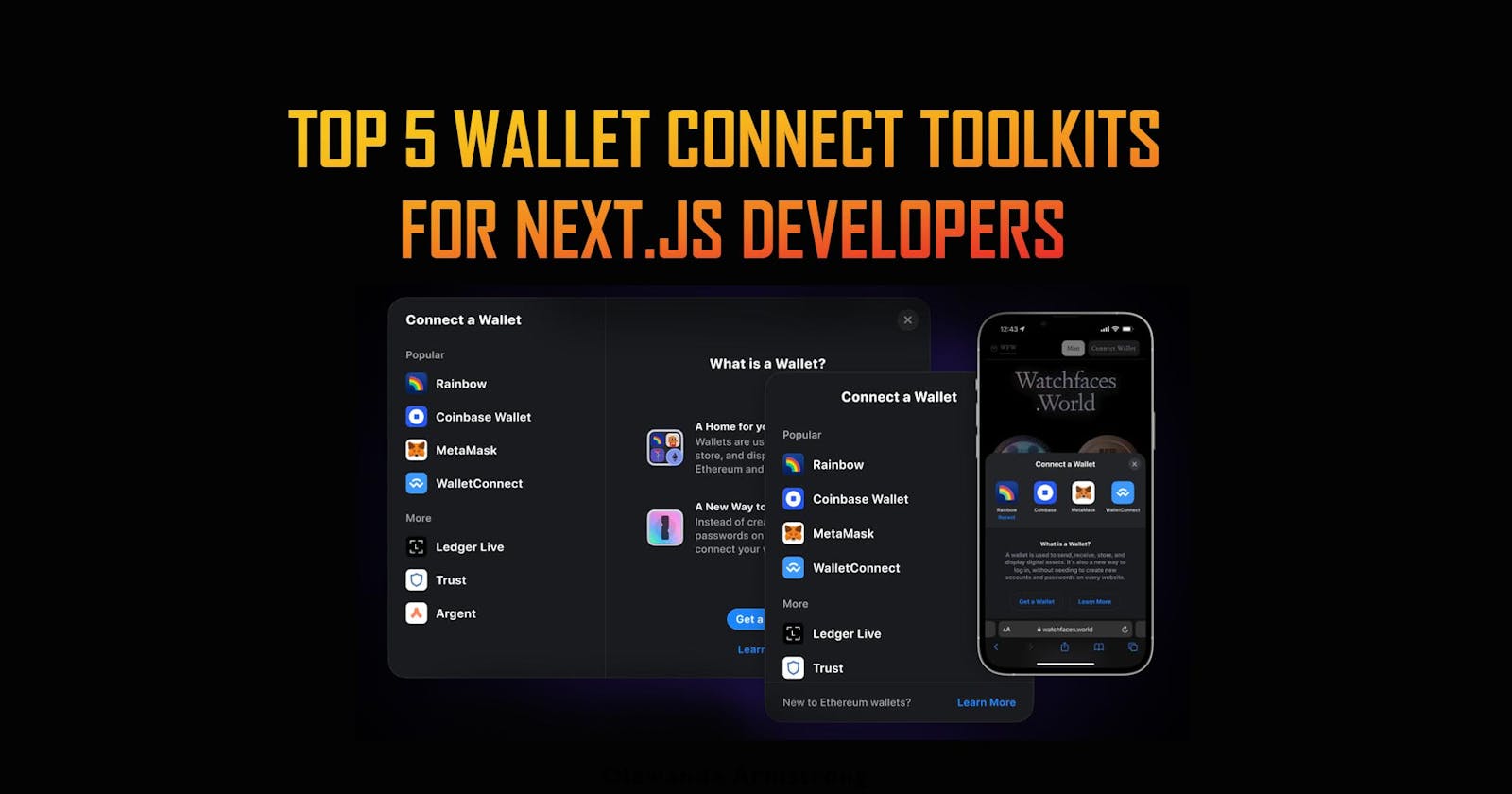 Top 5 Wallet Connection Toolkits for Next.js Developers