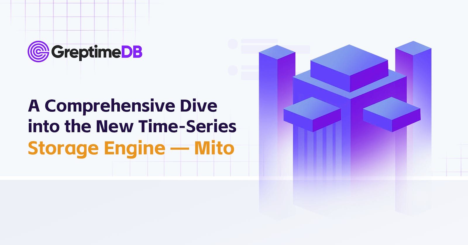 A Comprehensive Dive into the New Time-Series Storage Engine - Mito