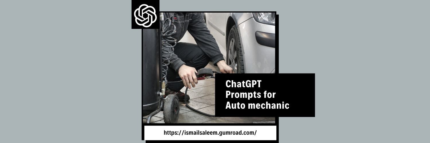 ChatGPT Prompts for Auto Mechanics