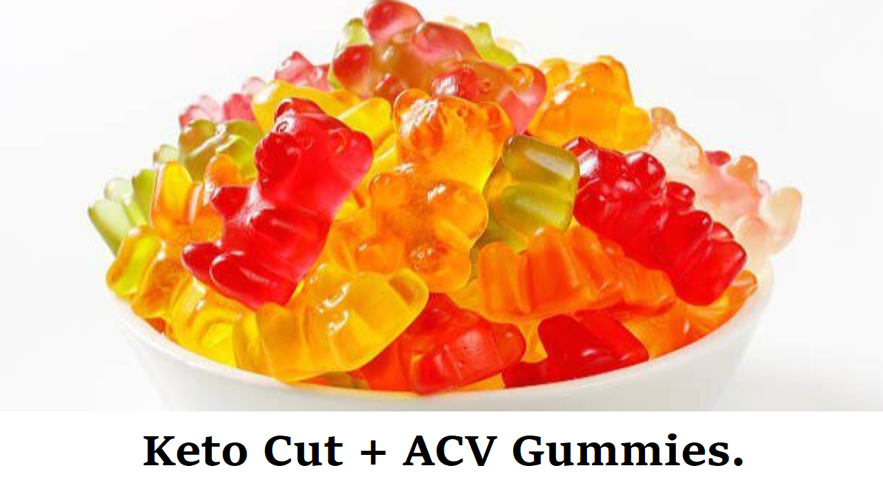 Keto Cut + ACV Gummies Its 100% Safe To Use & Effective Results! Read More