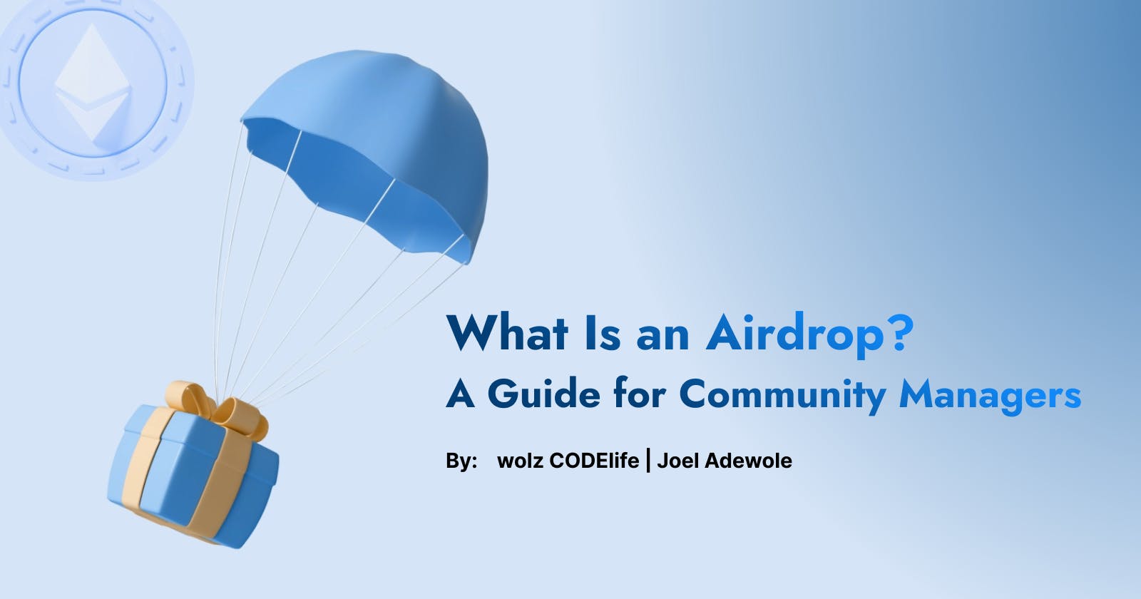 What Is an Airdrop? A Guide for Community Managers