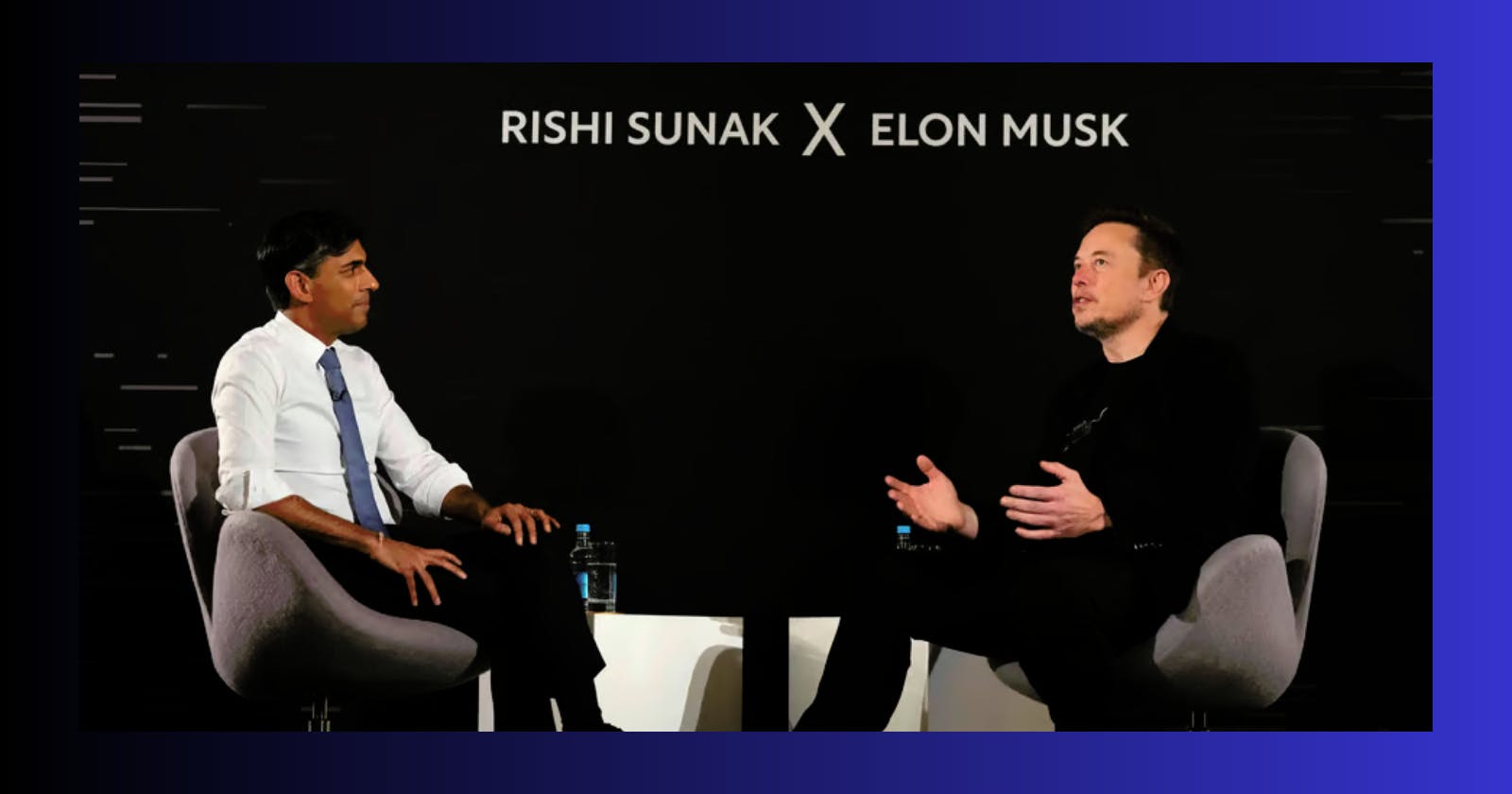 Rishi Sunak & Elon Musk