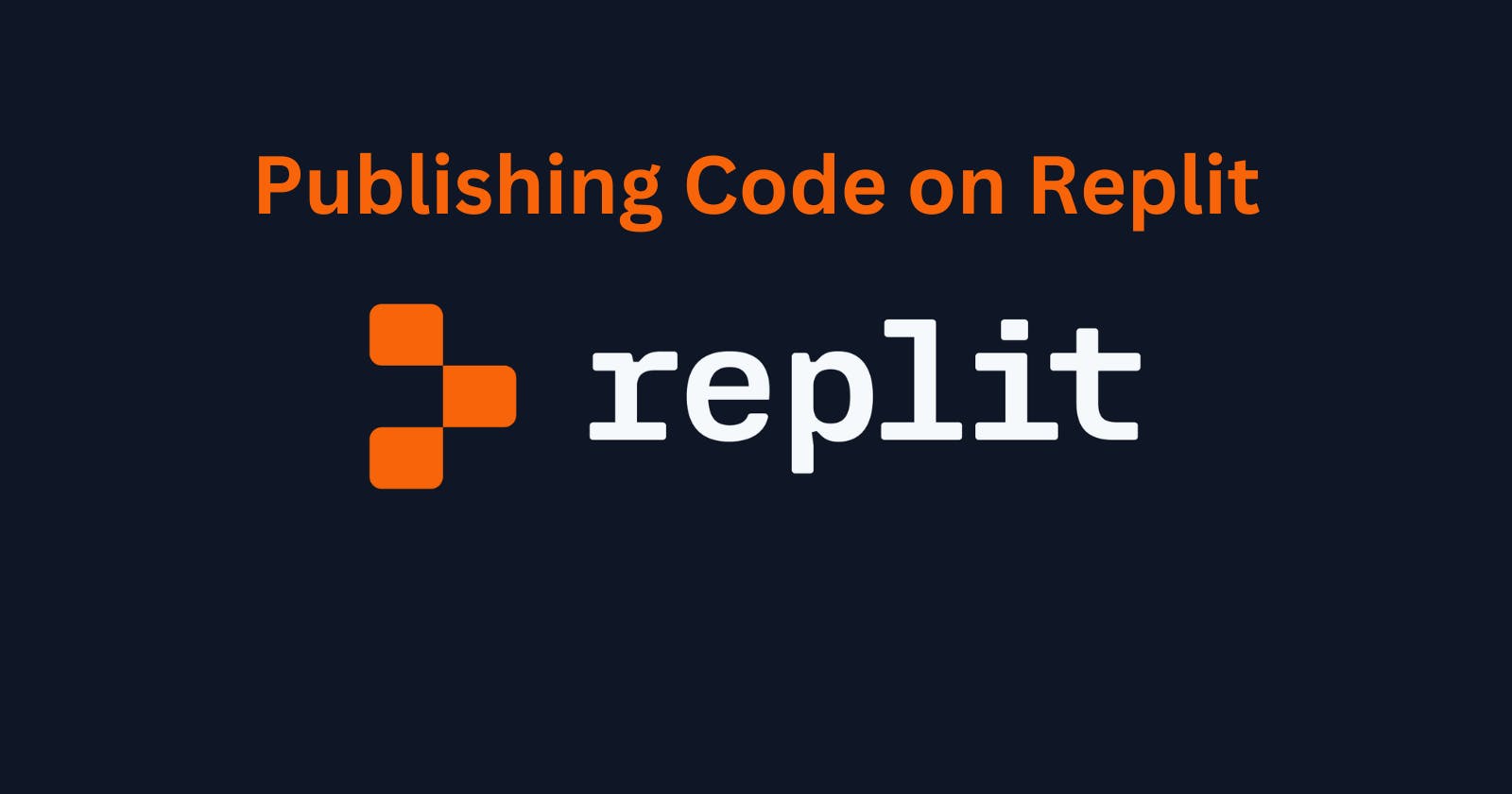 Publishing Code on Replit