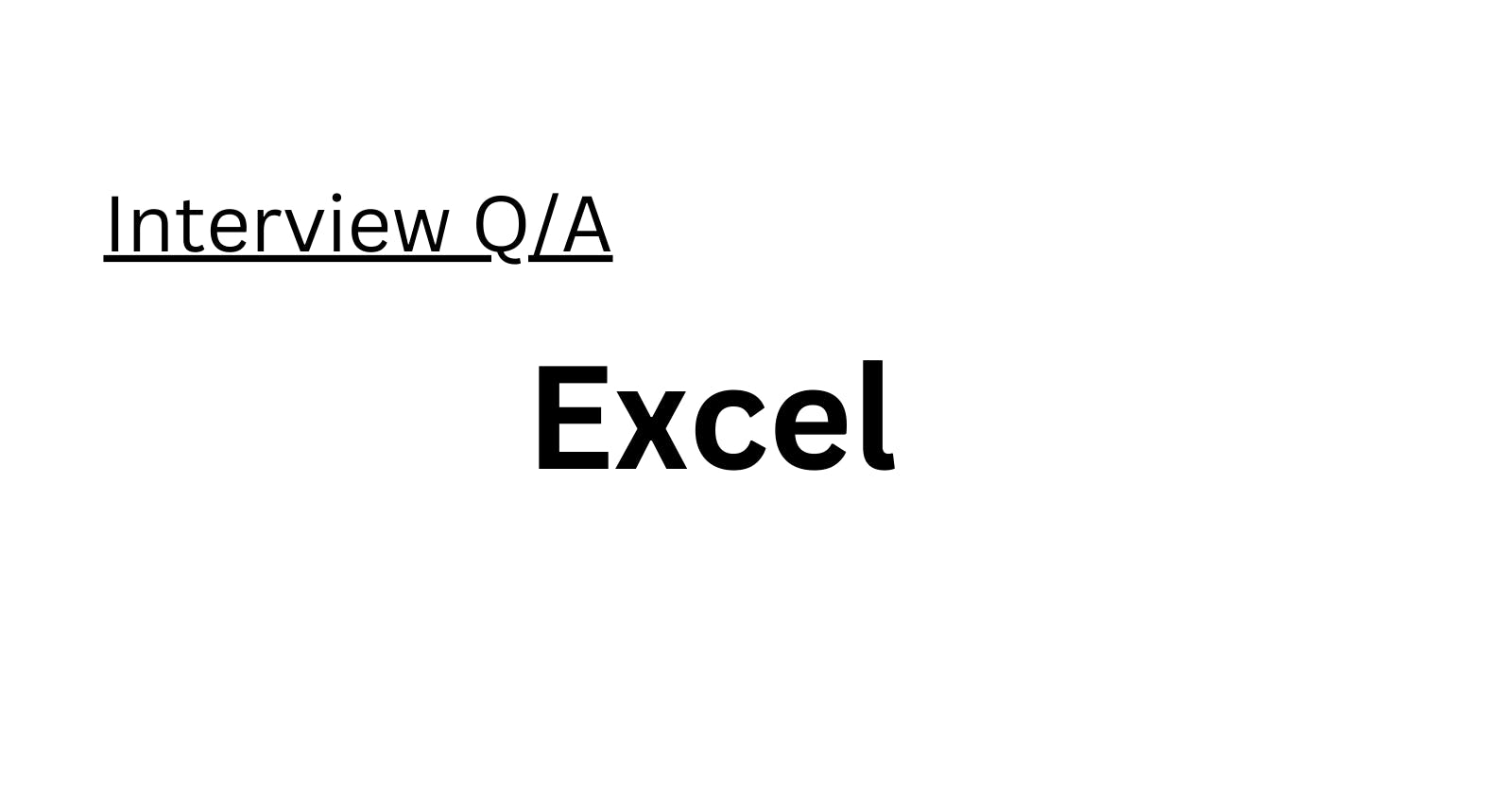 Top 50 Excel Interview Questions 2023