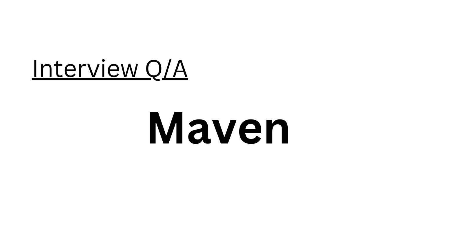 Maven Interview Questions in 2023